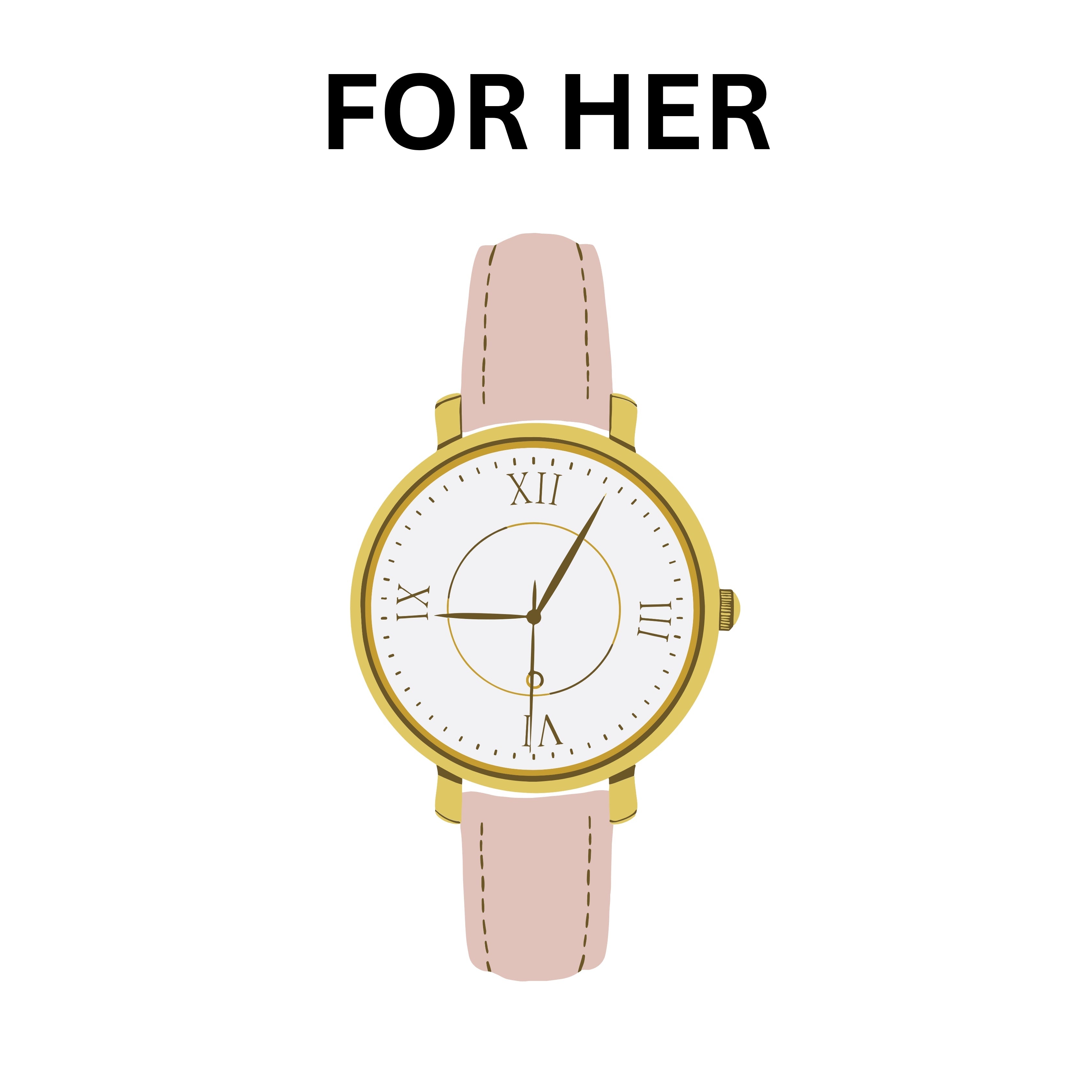 WATCHES ALL FOR HER